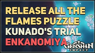 Release all the Flames Kunados Trial Puzzle Genshin Impact [upl. by Lindy]