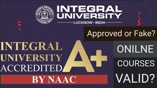 Is Integral University Lucknow good or bad Integral University Online courses ugc approved or fake [upl. by Eiramllij]