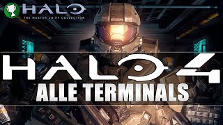 Halo 4  Alle Terminals  The Master Chief Collection  Guide [upl. by Derward]