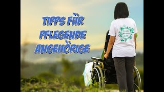 Tipps für pflegende Angehörige Pflegegrade und das Pflegegeld [upl. by Seraphim977]