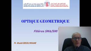 Optique Géométrique  Chapitre 1 Fst ensa esam class prerpa fac [upl. by Llehsyar]