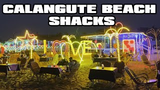 Calangute Beach Shacks  Best Shacks in Calangute Beach  Calangute Beach Shacks Night Tour [upl. by Yak]