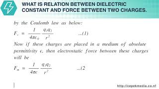 Relation between Dielectric Constant and Force Between Two Charges  Electrostatics  Physics [upl. by Suolevram816]