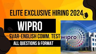 Crack Wipro Elite 2024 Hiring  Complete SVAR English Test Guide  Questions Examples amp Tips [upl. by Yenal]