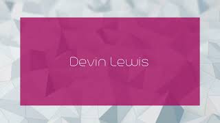 Devin Lewis  appearance [upl. by Marvel197]