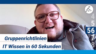 Gruppenrichtlinien  IT Wissen in 60 Sekunden [upl. by Ahseit]