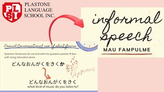 Japanese Informal Speech [upl. by Seebeck320]