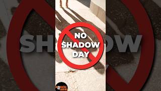 Zero Shadow Day 2024 shorts [upl. by Donoho]