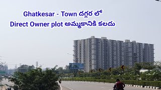 Villa plot for sale in Hyderabad Ghatkesar  direct Owner [upl. by Enriqueta929]