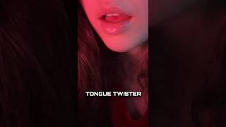 ASMR TONGUE TWISTER asmr shorts [upl. by Naynek639]