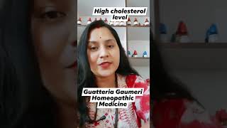 How to low Cholesterol level with Homeopathic Medicine Guatteria Gaumeri  Dr Anita Kumawat [upl. by Marcellina423]