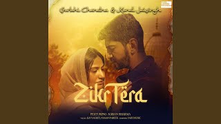 Zikr Tera feat Karan Sharma [upl. by Amaras547]