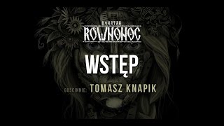 Donatan Percival Schuttenbach RÓWNONOC feat Tomasz Knapik  Wstęp Audio [upl. by Schroth]