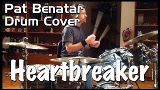 Pat Benatar  Heartbreaker Drum Cover [upl. by Ase]