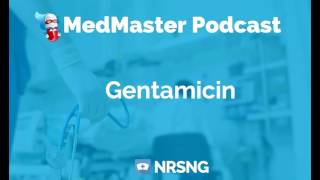 Gentamicin Nursing Considerations Side Effects and Mechanism of Action Pharmacology for Nurses [upl. by Radke675]