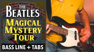 The Beatles  Magical Mystery Tour  BASS LINE Play Along Tabs [upl. by Erb]