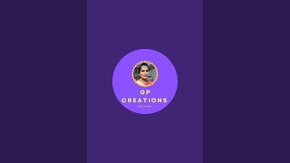 G P creations is live [upl. by Aillij]