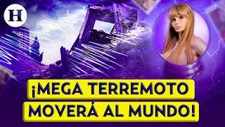 ¡Alineación planetaria moverá energías Mhoni Vidente pronostica megasismo magnitud mayor a 9 grados [upl. by Elspet33]