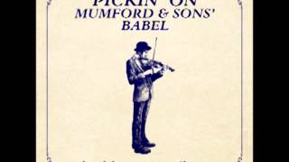 Babel Bluegrass Version  Mumford amp Sons [upl. by Leroy]