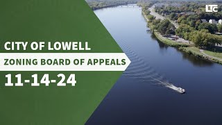 Lowell Zoning Board of Appeals  November 14 2024 [upl. by Lindo]