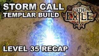 Path of Exile Storm Call Templar Level 35 Recap  MoM EB AA Stormcaller [upl. by Valeta]