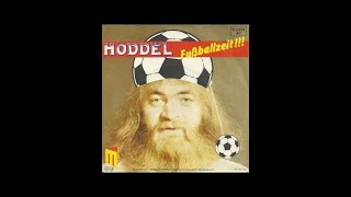 Hoddel  Fussballzeit 1982 NDW [upl. by Ataliah]