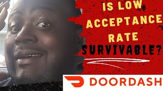 Is Low Acceptance Rate survivable on Doordash doordash fooddelivery gigeconomy [upl. by Nelle]