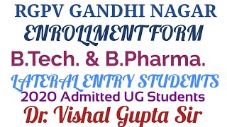 RGPV Enrollment Form Enrollment Form RGPV BTech Lateral Entry [upl. by Suu]