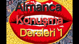 Almanca konuşma dersleri 1 [upl. by Conlan608]