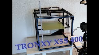 Aufbau Tronxy X5S 400  Tipps und erster Testdruck GER ENG Sub [upl. by Enahsal]