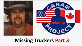 Missing 411 David Paulides Presents Missing Truckers Part 3 [upl. by Hiltner]