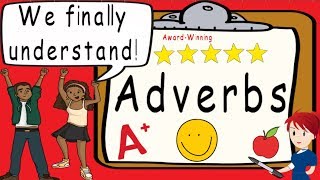 Adverbs  Award Winning Understanding Adverb Teaching Video  What is an Adverb [upl. by Corbie874]