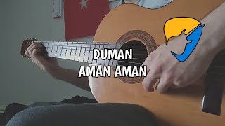 DumanAman Aman Klasik Gitar Cover [upl. by Airb712]