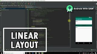 Creating Linear Layout  Android Studio latest version [upl. by Tildi]