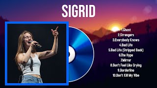 Greatest Hits Sigrid full album 2024  Top Artists To Listen 2024 [upl. by Ninerb]