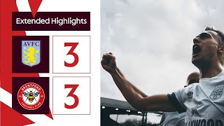 Aston Villa 3 Brentford 3  Extended Premier League Highlights [upl. by Ceciley]