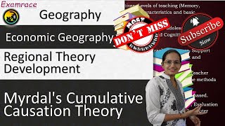 Myrdals Cumulative Causation Theory Fundamentals of Geography [upl. by Hebner]