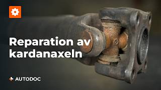 DIYreparation av kardanaxeln  Reparation av drivlinan – Del 1 [upl. by Gunzburg682]