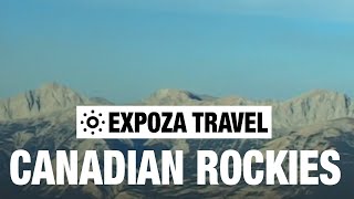 Canadian Rockies Canada Vacation Travel Video Guide [upl. by Elram]