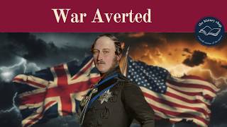 How Queen Victorias HUSBAND Averted USBritish War in 1861 [upl. by Alikahs519]