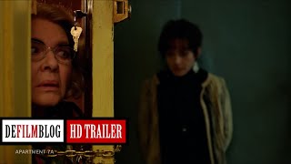 Apartment 7A 2024 Official HD Trailer 1080p [upl. by Noteek]