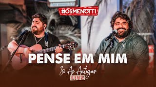 César Menotti amp Fabiano  Pense Em Mim Clipe Oficial [upl. by Schaffer300]