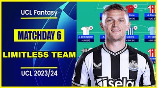 UCL Fantasy Matchday 6 BEST LIMITLESS TEAM  Champions League Fantasy Tips 202324 [upl. by Raquela548]