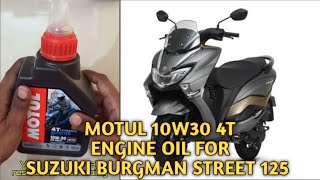 Motul 10w30 4T Engine oil for Gearless Scooter ll Unboxing ll Changing Engine Oil For Suzuki Burgman [upl. by Birdie]