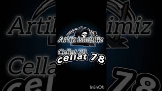 yenilendik cellat edits❌ cellat78✅ [upl. by Drucy]