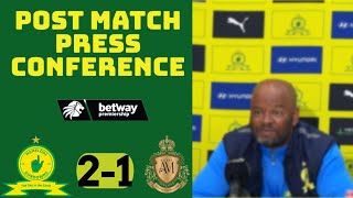 Mamelodi Sundowns 21 Royal AM  Coach Manqoba Mngqithi’s post match press conference [upl. by Ahsakat]