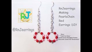 RnJearrings Making Pearls Chain Red DIY Earrings amp Jewelry [upl. by Garate213]