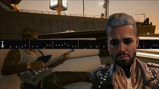 Cyberpunk 2077  Kerry Eurodyne Yacht Guitar Tabs [upl. by Sidoon]