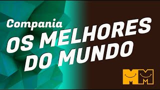 Compania Os melhores do Mundo Parte 1 [upl. by Himelman]