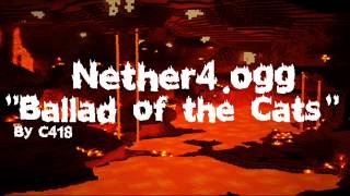 Minecraft Nether Music 44  Ballad of the Cats Nether4ogg [upl. by Kceb]